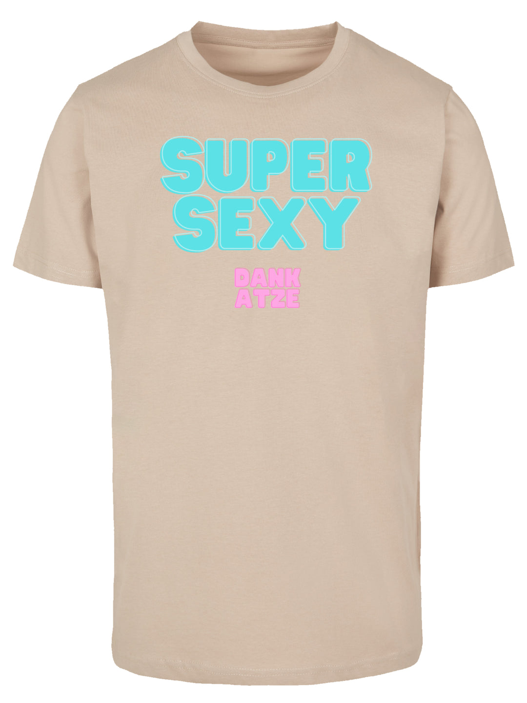 SUPER SEXY Tee | Atze